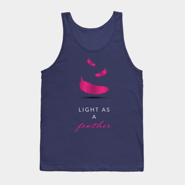 LIGHT AS A FEATHER Tank Top by qoeshandy